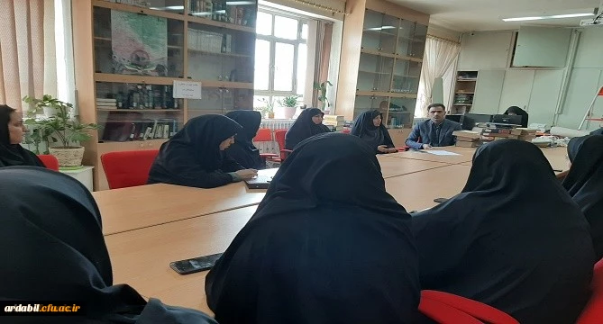 برگزاری جلسه اعضای شورای صنفی با سرپرست پردیس بنت الهدی صدر اردبیل 2