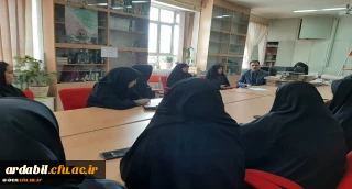 برگزاری جلسه اعضای شورای صنفی با سرپرست پردیس بنت الهدی صدر اردبیل