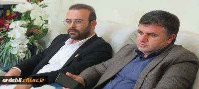 نشست مدیرکل نوسازی مدارس استان اردبیل با سرپرست دانشگاه فرهنگیان اردبیل